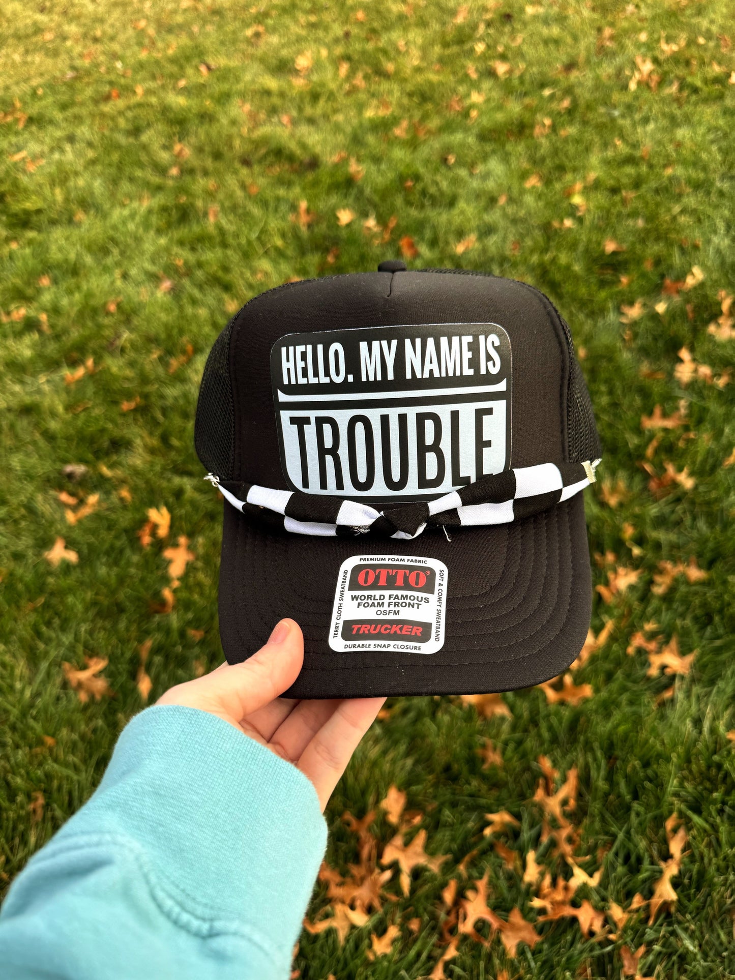 Hello my name is trouble