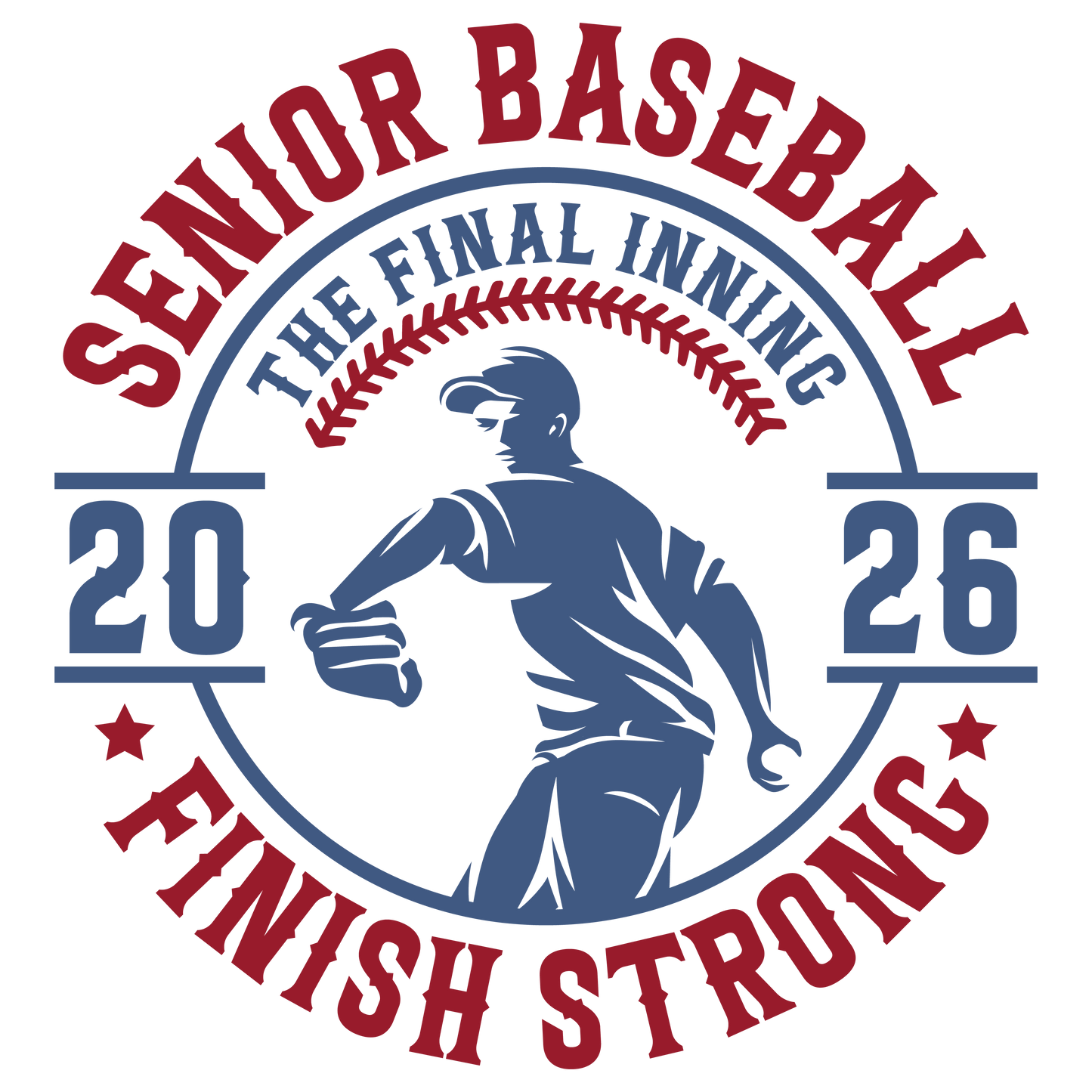 Baseball Senior Final Inning- Custom colors available! MSG ME SCHOOL COLOR