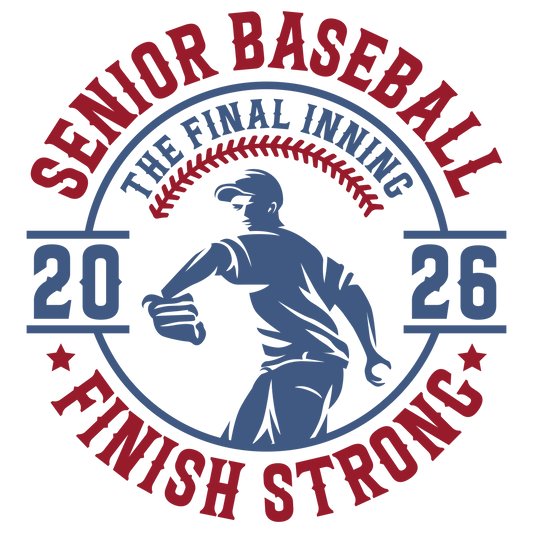 Baseball Senior Final Inning- Custom colors available! MSG ME SCHOOL COLOR