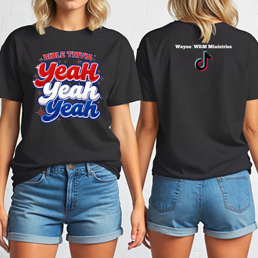 Yeah Yeah Yeah Wayne's Bible Trivia Tshirt